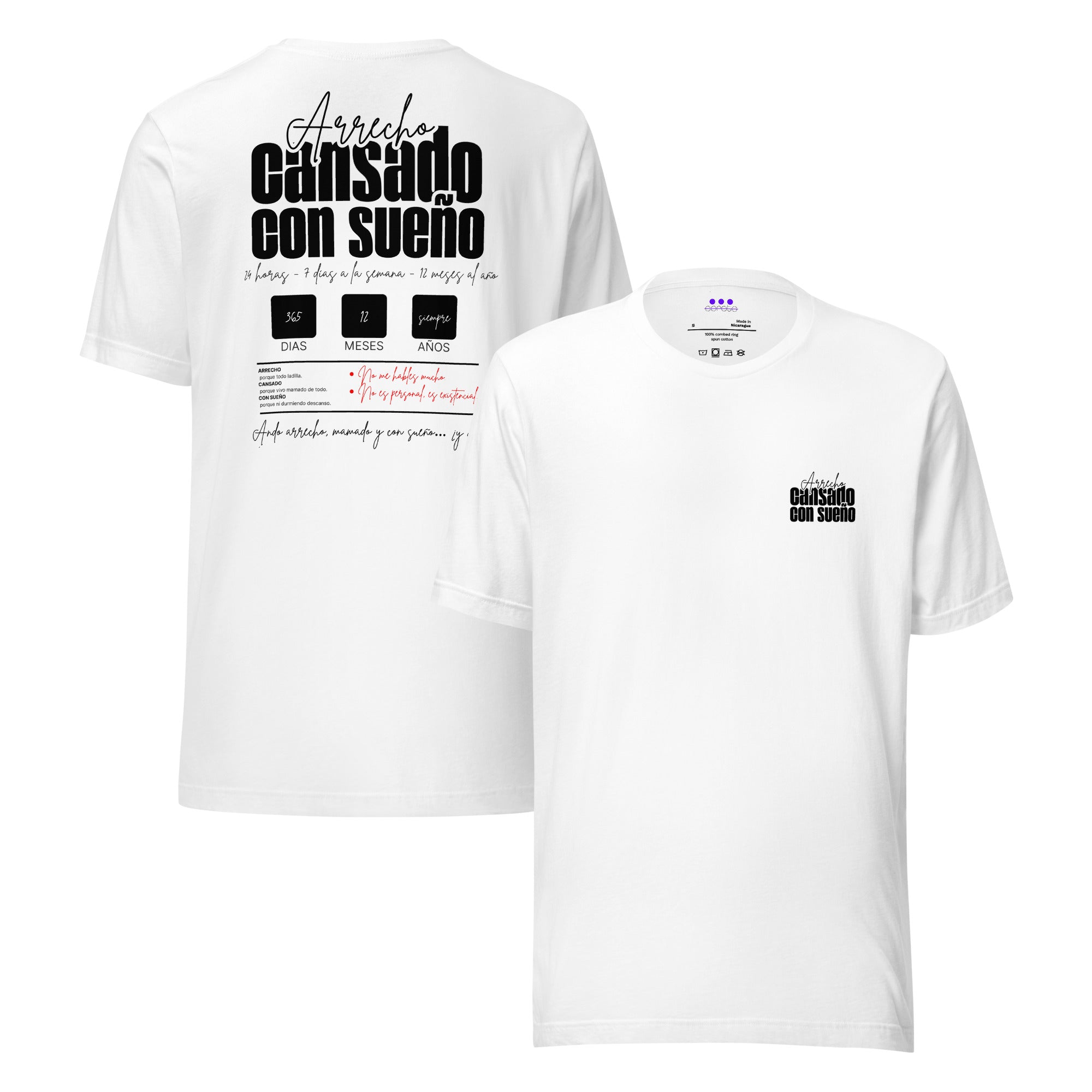 Arrecho - Cansado - Con sueño - Camiseta de manga corta unisex