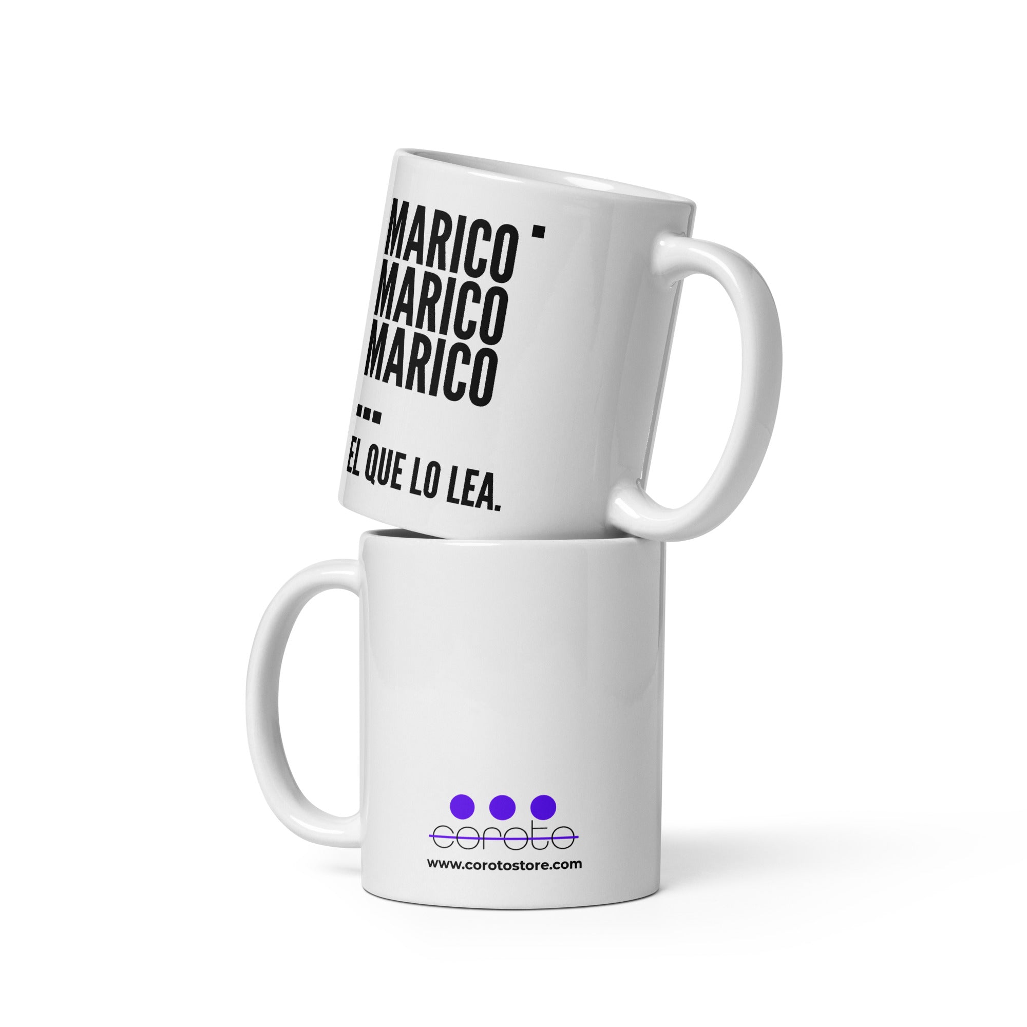 Marico el que lo lea - Taza blanca brillante